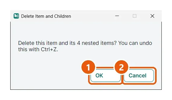 Delete asks when children are involved. Numbered callouts: 1 OK, 2 Cancel.