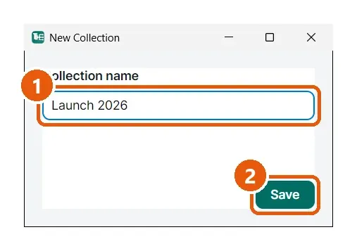 Create a collection. Numbered callouts: 1 Collection name, 2 Save.