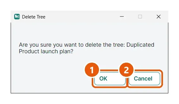 Deleting asks first. Numbered callouts: 1 OK, 2 Cancel.